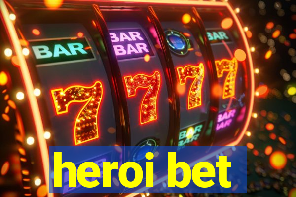 heroi bet